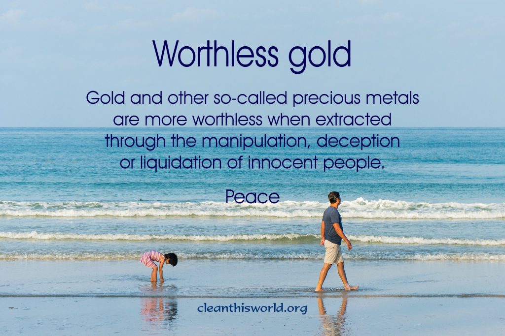 Worthless gold